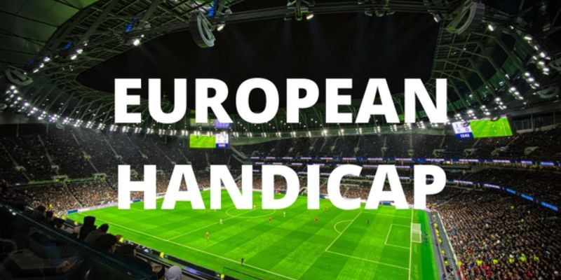 Experience When Playing European Handicap